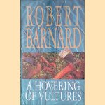 A Hovering of Vultures door Robert Barnard