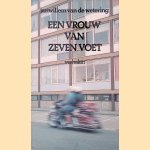 Een vrouw van zeven voet door Janwillem van de Wetering