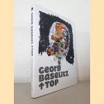 Georg Baselitz: Top door Georg Baselitz