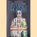 The Mind-Murders door Janwillem Van de Wetering