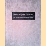 Heeswijkse ikonen door D&eacute;sir&eacute;e Krikhaar e.a.