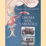 Thema vol variaties door Ren&eacute; Bouman e.a.
