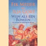 Wijn als een Romein door Fik Meijer