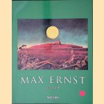 Max Ernst 1891-1976: Beyond Painting door Ulrich Bischoff