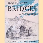 How to Draw Bridges door W.P. Robins