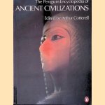 The Encyclopedia of Ancient Civilizations door Arthur Cotterell