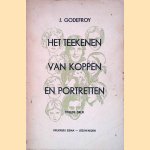 Het teekenen van koppen en portretten door J. Godefroy