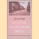 Rond de Geerlingse Brug door Jan van Dijk