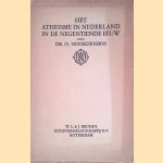 Het atheisme in Nederland in de negentiende eeuw door O. Noordenbos