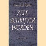 Zelf schrijver worden
Gerard Reve
€ 25,00 Zelf schrijver worden
Gerard Reve
€ 25,00