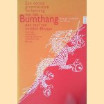 Een eerste grammaticale verkenning van het Bumthang, een taal van Midden-Bhutan door George van Driem