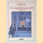 A la recherche du temps perdu door Marcel Proust e.a.