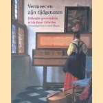 Vermeer en zijn tijdgenoten: Hollandse genrestukken uit de Royal Collection door Desmond Shawe-Taylor e.a.