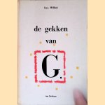 De gekken van G.: bespiegelende roman
Luc. Willink
€ 15,00 De gekken van G.: bespiegelende roman
Luc. Willink
€ 15,00