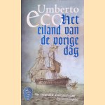 Het eiland van de vorige dag door Umberto Eco