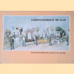 's-Hertogenbosch 700 jaar: De historisch-allegorische optocht, 20 juli 1885 door Rob van de Laar