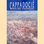 Cappadoci&euml;: Wieg der Geschiedenis door &Ouml;mer Demir