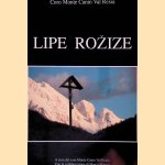 Lipe Rozize
Marco Maiero
€ 10,00 Lipe Rozize
Marco Maiero
€ 10,00