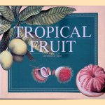 Tropical Fruit door Desmond Tate