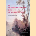 De onvergankelijke kijk op Kortenhoef: Een schildersdorp in beeld
Carole Denninger-Schreuder
&euro;&nbsp;15,00