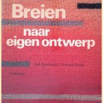 Breien naar eigen ontwerp door Ank Bredewold e.a.