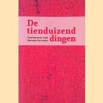 De tienduizend dingen
Hanno Brand
€ 15,00 De tienduizend dingen
Hanno Brand
€ 15,00