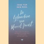 De tijdmachine van Marcel Proust
Ieme van der Poel
€ 10,00 De tijdmachine van Marcel Proust
Ieme van der Poel
€ 10,00