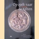 Op zoek naar de Kelten: nieuwe archeologische ontdekkingen tussen Noordzee en Rijn
Leo Verhart
€ 10,00 Op zoek naar de Kelten: nieuwe archeologische ontdekkingen tussen Noordzee en Rijn
Leo Verhart
€ 10,00