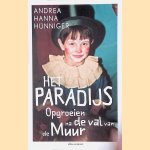 Het paradijs door Andrea Hanna H&uuml;nniger
