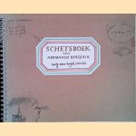 Schetsboek van Hermanus Berserik door Hermanus Berserik