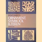 Ornament, symbool en teken door Ren&eacute; Smeets