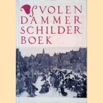 Volendammer schilderboek door B.W.E. Veurman