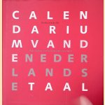 Calendarium van de Nederlandse Taal: De geschiedenis van het Nederlands in jaartallen
Nicoline van der Sijs
&euro;&nbsp;10,00