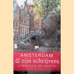 Amsterdam en zijn schrijvers door Ko van Gemert