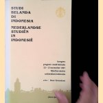 Studi Belanda di Indonesia: Nederladse studi&euml;n in Indonesi&euml;: Kongres 23-27 November 1987 Program Studi Belanda: Fakultas Sastra: Universitas Indonesia door Kees Groeneboer