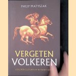 Vergeten volkeren: verloren culturen op de kaart gezet
Philip Matyszak
&euro;&nbsp;15,00