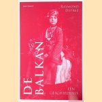 De Balkan: een geschiedenis
Raymond Detrez
&euro;&nbsp;17,50