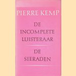 De incomplete luisteraar; De sieraden door Pierre Kemp