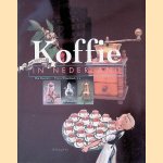 Koffie in Nederland door Pim Reinders e.a.