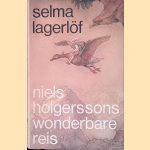 Niels Holgerssons wonderbare reis
Selma Lagerlof e.a.
€ 10,00 Niels Holgerssons wonderbare reis
Selma Lagerlof e.a.
€ 10,00