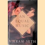 An Equal Music door Vikram Seth