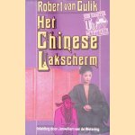 Het Chinese lakscherm: een rechter Tie mysterie door Robert van Gulik