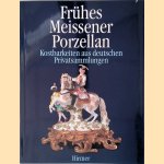 Fru?hes Meissener Porzellan door Melitta Jonas]. [Projektleitung