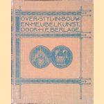 Over stijl in bouw- en meubelkunst
H.P. Berlage
€ 10,00 Over stijl in bouw- en meubelkunst
H.P. Berlage
€ 10,00