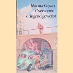Boekenweekgeschenk 1978: Overkomst dringend gewenst door Marnix Gijsen