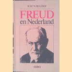 Freud in Nederland door Ilse N. Bulhof