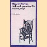 Herinneringen aan mijn roomse jeugd door Mary Mc Carthy
