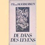 De dans des levens
Moerkerken. P.H.van
&euro;&nbsp;8,00