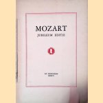 Mozart Jubileum Editie 1756-1956 door Dick Duinker