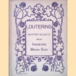 Loutering
Ingeborg Maria Sick
€ 6,00 Loutering
Ingeborg Maria Sick
€ 6,00
